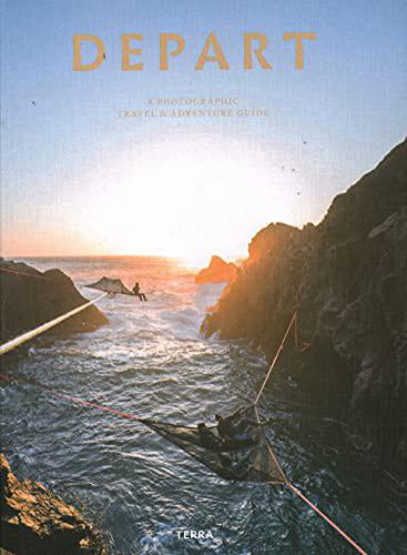 Depart: A Photographic Travel & Adventure Guide - Pure Apotheca