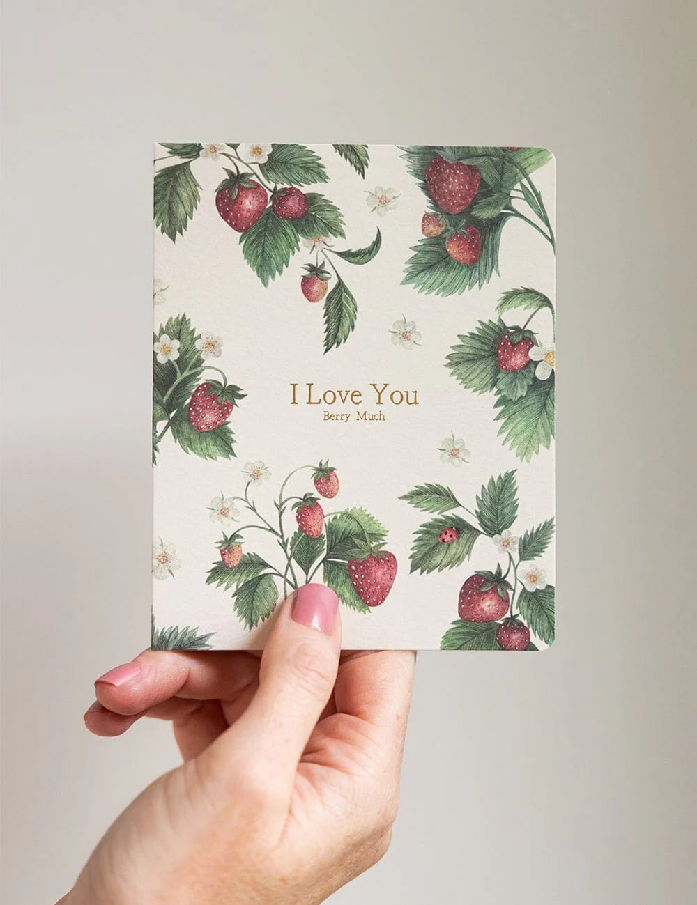 I Love You Berry Much Card - Pure Apotheca