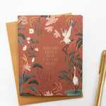 You are Fierce and You Are Brave Card - Pure Apotheca