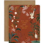 You are Fierce and You Are Brave Card - Pure Apotheca