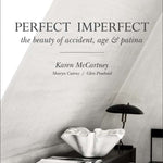 Perfect Imperfect: The Beauty of Accident, Age & Patina - Pure Apotheca