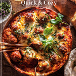 Half Baked Harvest Quick & Cozy - Pure Apotheca