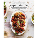 Half Baked Harvest Super Simple - Pure Apotheca