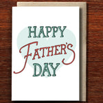 Happy Fathers Day Card - Pure Apotheca