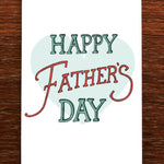 Happy Fathers Day Card - Pure Apotheca