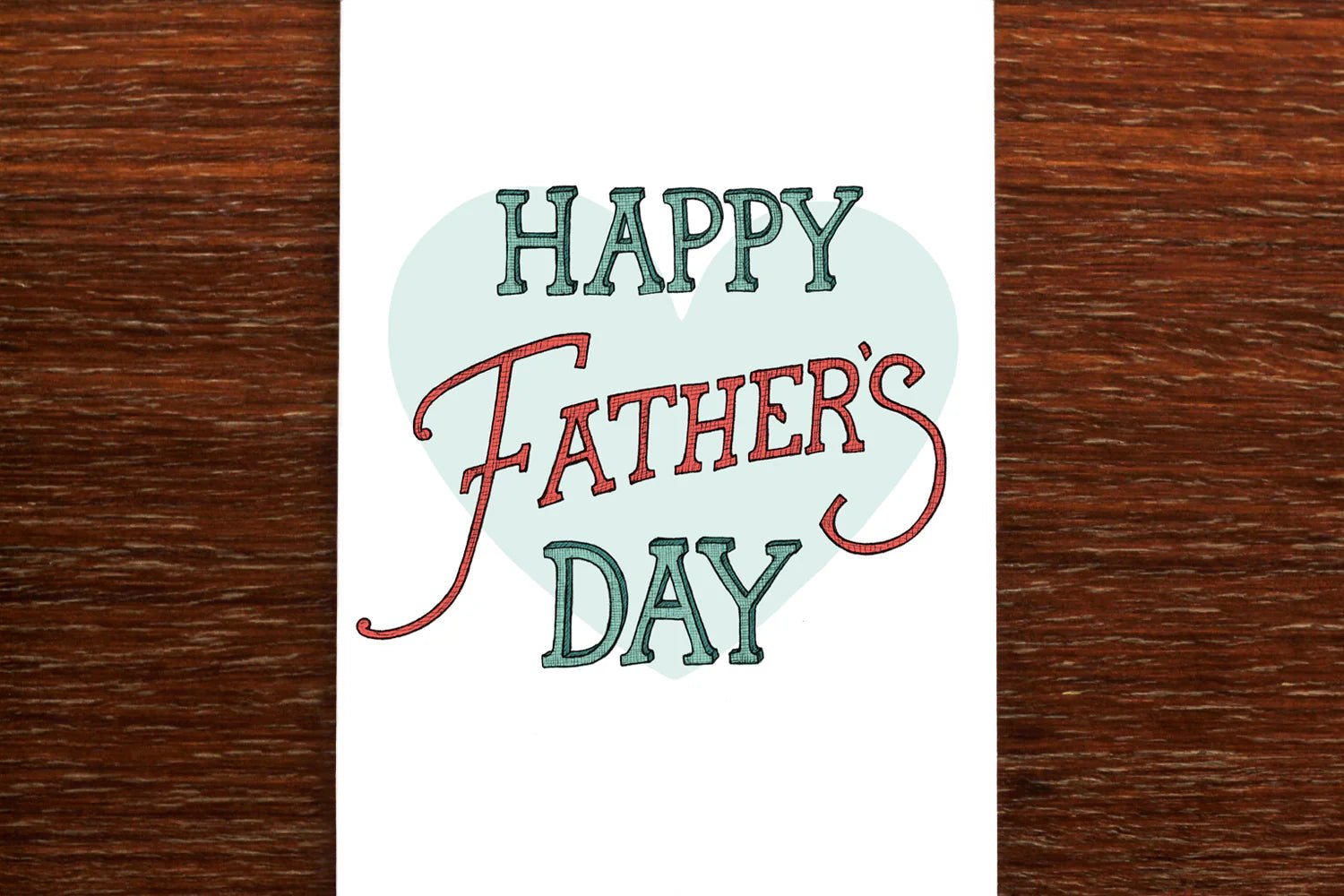 Happy Fathers Day Card - Pure Apotheca