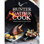 Hunter Gather Cook: Adventures in Wild Food - Pure Apotheca