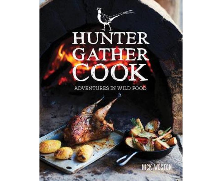 Hunter Gather Cook: Adventures in Wild Food - Pure Apotheca