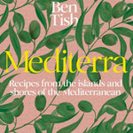 Mediterra - Recipes from the Islands and Shores - Pure Apotheca