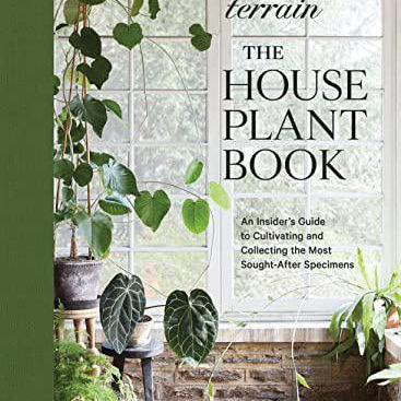 Terrain: The Houseplant Book - Pure Apotheca