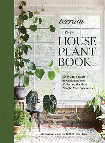 Terrain: The Houseplant Book - Pure Apotheca