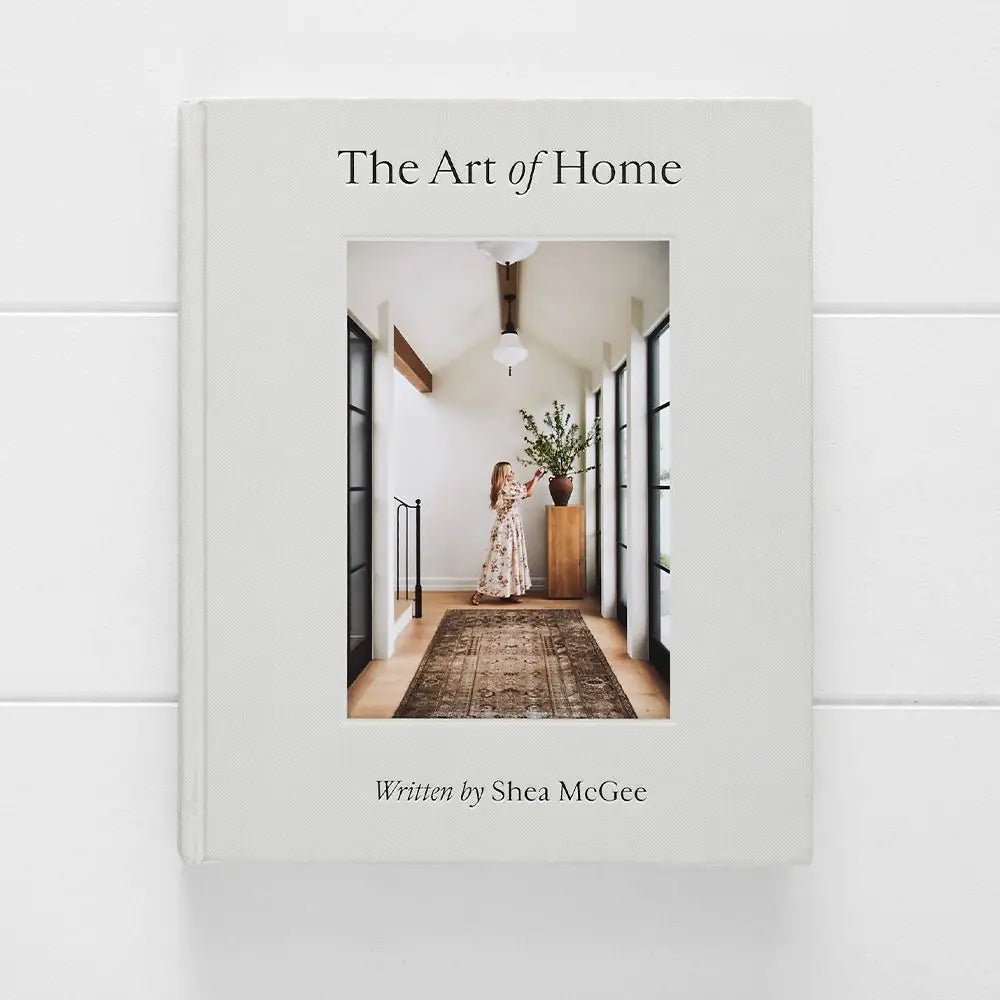 The Art of Home - Shea McGee - Pure Apotheca