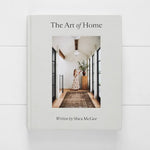 The Art of Home - Shea McGee - Pure Apotheca