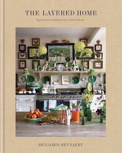 The Layered Home: Inspiration for Creating Cozy - Pure Apotheca