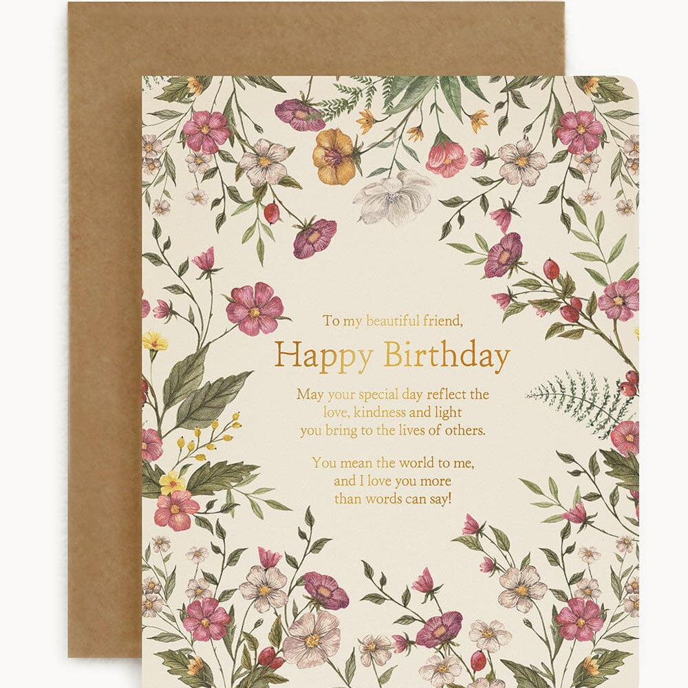 To my Beautiful Friend Happy Birthday Card - Pure Apotheca