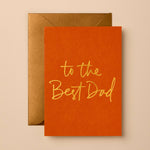 To the Best Dad Card - Pure Apotheca