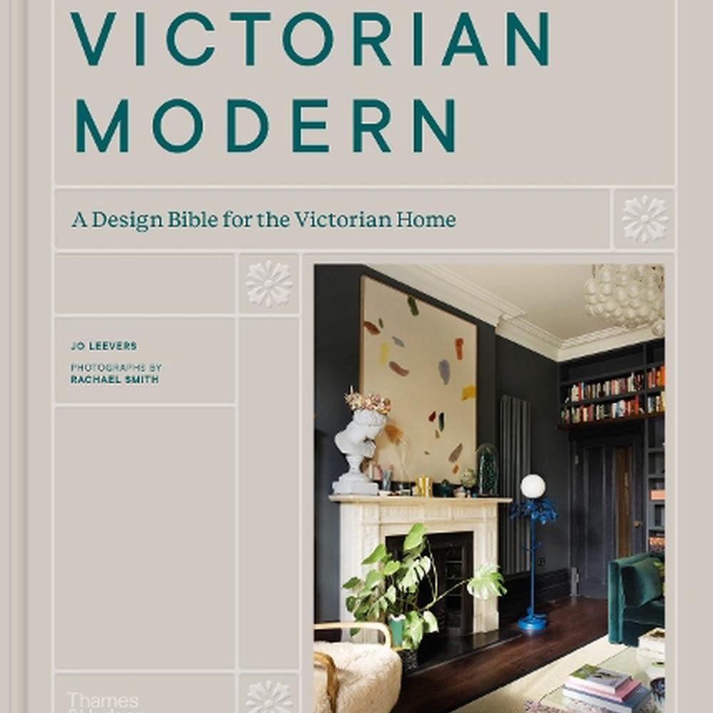 Victorian Modern | A Design Bible for the Victorian Home - Pure Apotheca