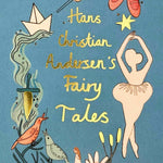Wordsworth Collector's Edition: Hans Christian Andersen Fairy Tales - Pure Apotheca
