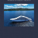 World's Finest Yachts - Pure Apotheca