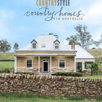 Country Style: Country Homes in Australia Volume 2 - Pure Apotheca