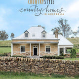 Country Style: Country Homes in Australia Volume 2 - Pure Apotheca