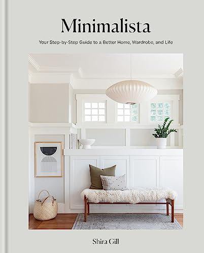 Minimalista: Your Step-by-Step Guide to a better Home - Pure Apotheca