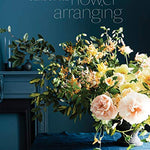 Seasonal Flower Arranging - Pure Apotheca